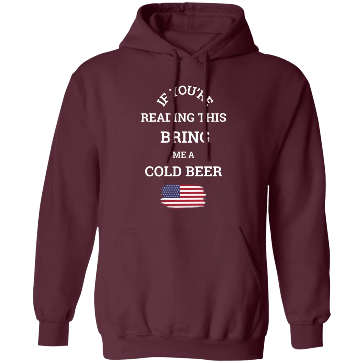 Bring Me A Beer - Hoodie