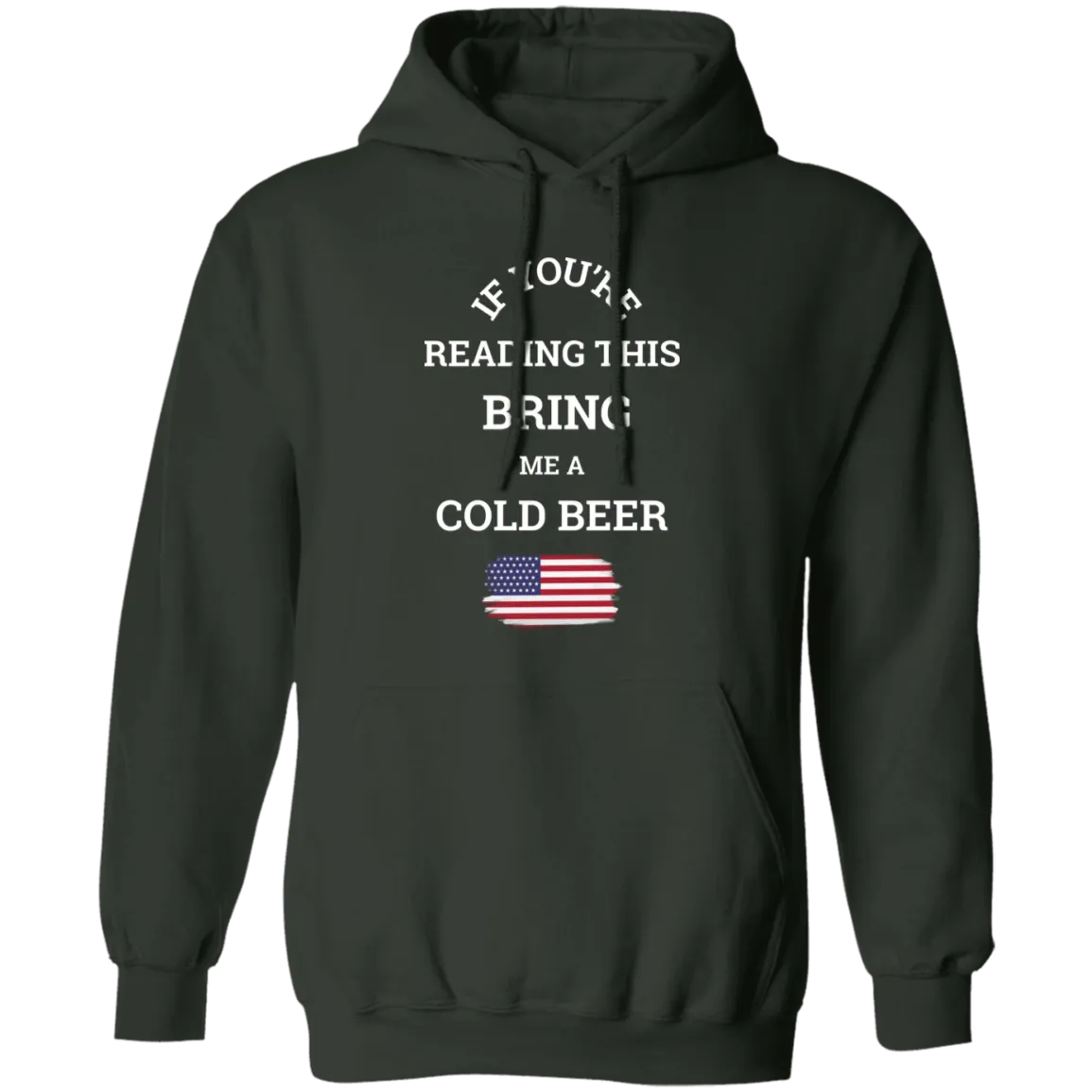 Bring Me A Beer - Hoodie
