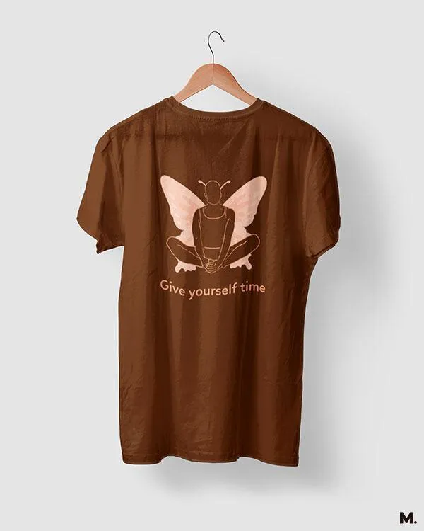 Give yourself time printed t shirts