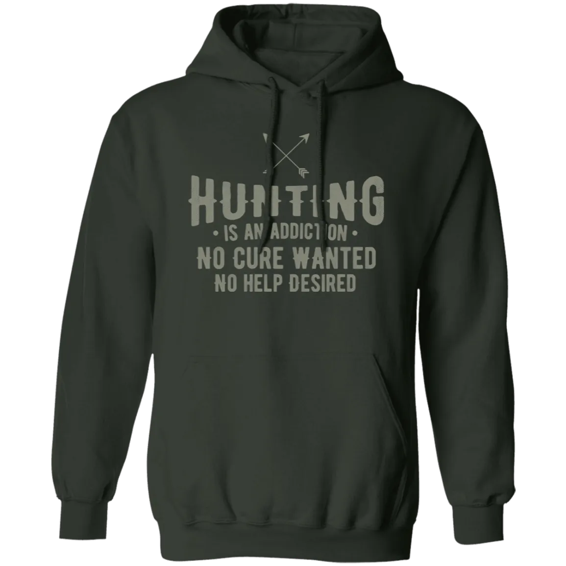 Hunting Is An Addicition - Hoodie