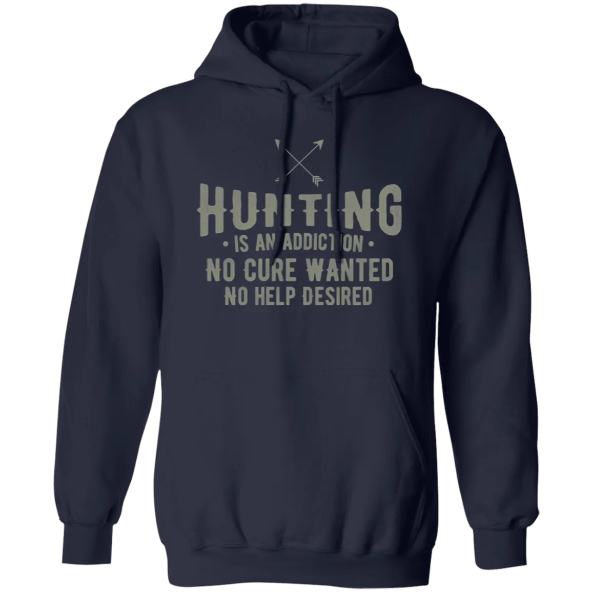 Hunting Is An Addicition - Hoodie