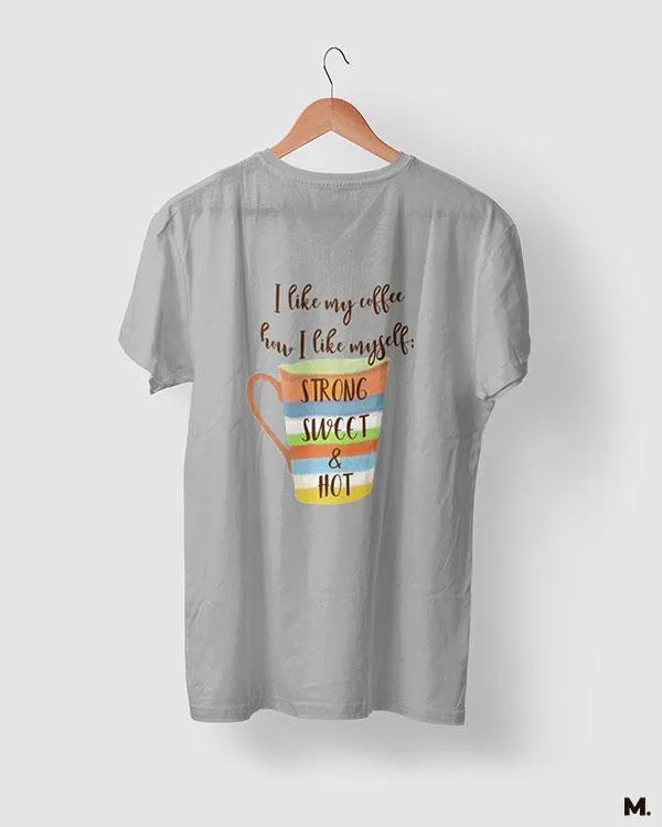I like coffee how I like myself printed t shirts