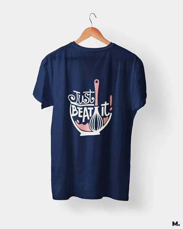 Just beat it printed t shirts