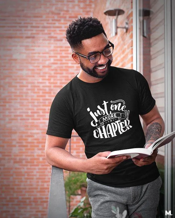 Just one more chapter printed t shirts