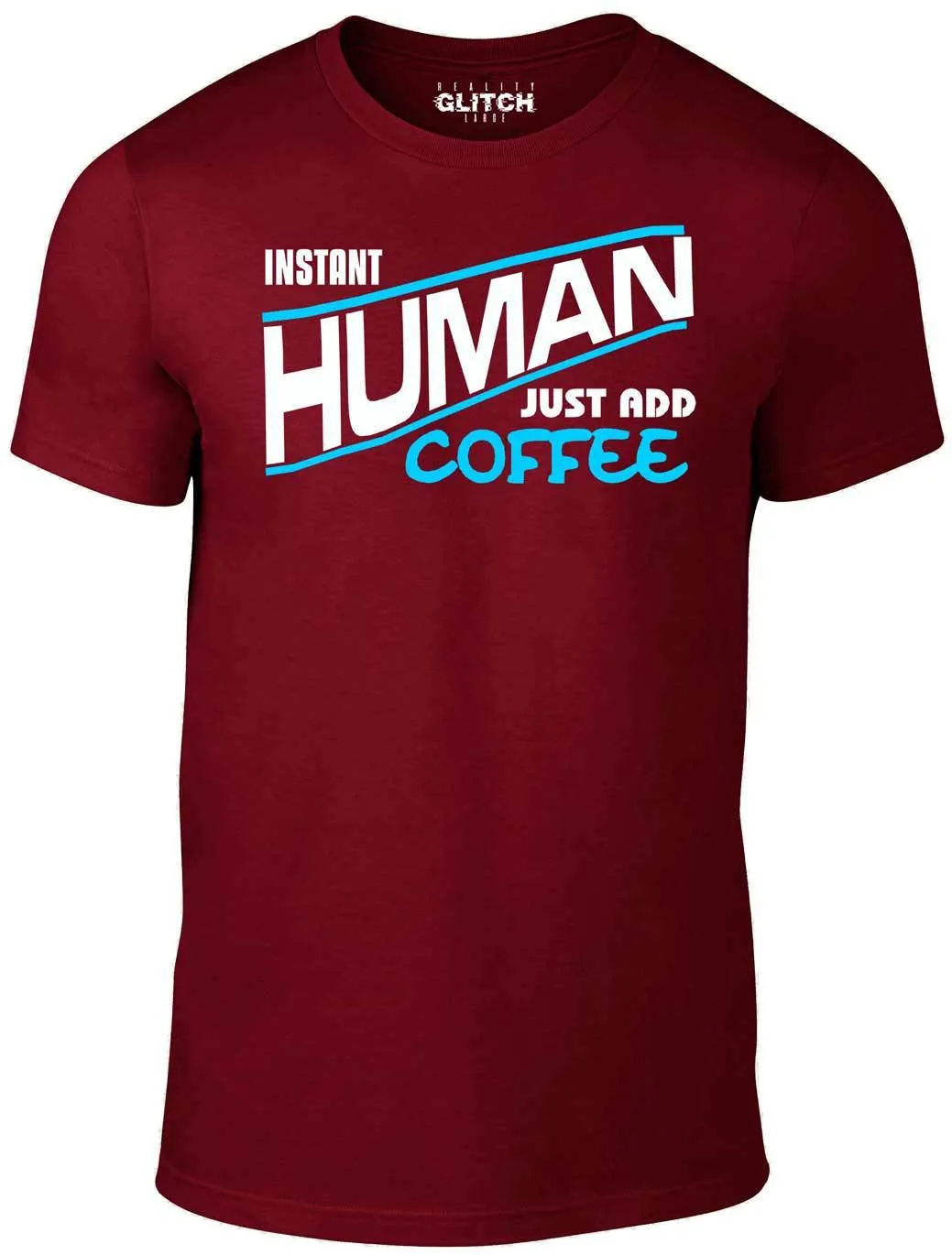 Men's Instant Human - Just Add Coffee T-Shirt